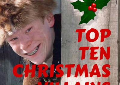 Bah, Humbug! Top Ten Christmas Villains
